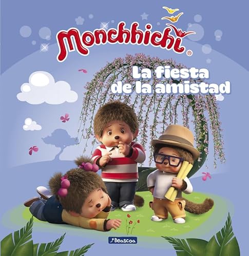 La fiesta de la amistad (Monchhichi) (Cuentos infantiles)