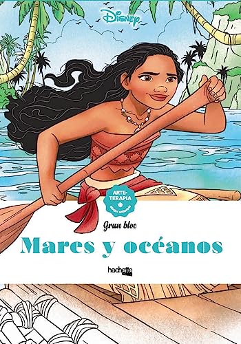 Mares y océanos (Hachette HEROES - DISNEY - Arteterapia)