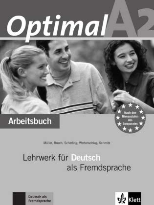 Optimal A2 - Arbeitsbuch A2 mit Lerner-Audio-CD: Lehrwerk für Deutsch als Fremdsprache: Arbeitsbuch mit Lerner audio-CD (Texto)