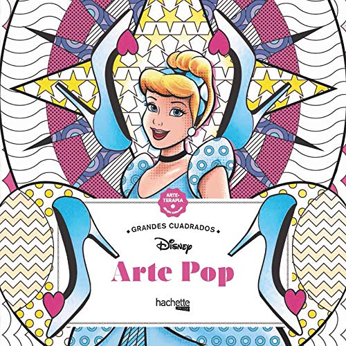 Pop Art Disney (Hachette HEROES - DISNEY - Arteterapia) von Hachette