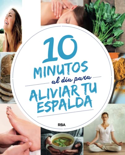 10 minutos al dia para aliviar tu espalda (Práctica)