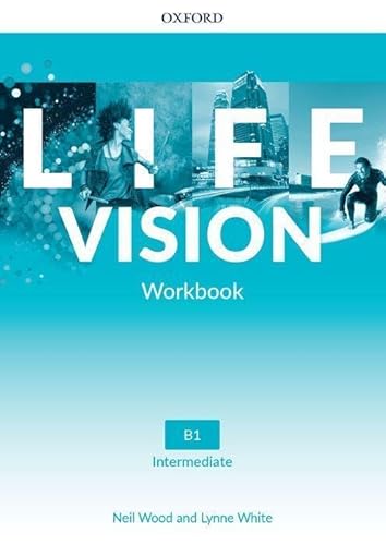 Life Vision: Intermediate: Workbook: Your success. Now and in the future