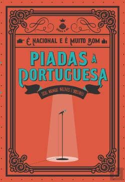 Piadas à Portuguesa Secas molhadas, inocentes e indecentes (Portuguese Edition) [Paperback] Editora Guerra & Paz