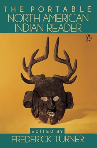 The Portable North American Indian Reader (Viking Portable Library) von Penguin Books