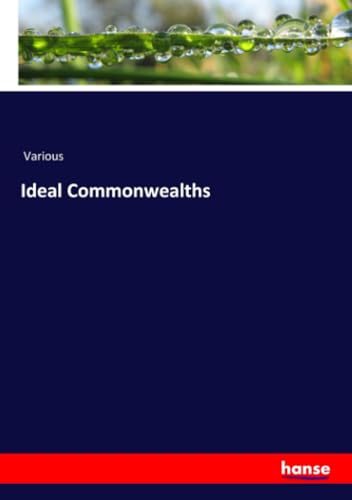 Ideal Commonwealths von hansebooks