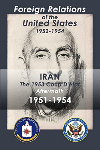 Iran (1951-1954): The 1953 Coup D'etat Aftermath
