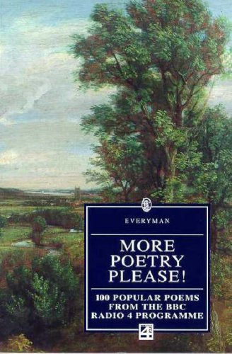 More Poetry Please!: Everyman Poetry: More Poetry Please von Phoenix (an Imprint of The Orion Publishing Group Ltd )