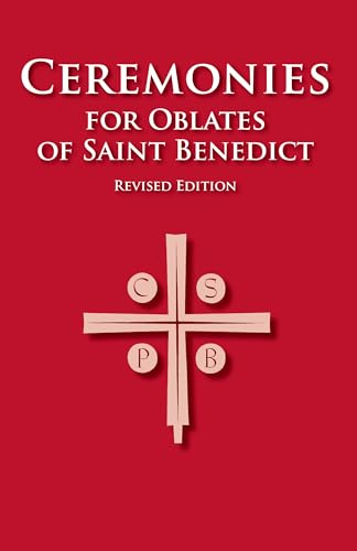 Ceremonies for Oblates of Saint Benedict von Liturgical Press