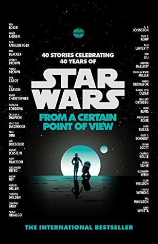 Star Wars: From a Certain Point of View von Star Wars