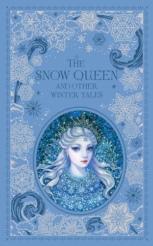 The Snow Queen and Other Winter Tales (Barnes & Noble Collectible Editions)