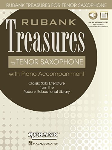 Rubank Treasures for Tenor Saxophone: Book with Online Audio (Stream or Download): With Piano Accompaniment, Online Media Included von Rubank Publications