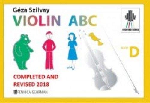 Colourstrings Violin ABC (Book D). Tutor, completed and revised edition with additional material