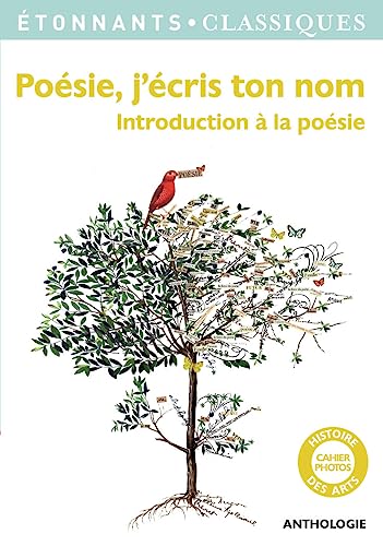 Poesie, j'ecris ton nom: Introduction a la poesie