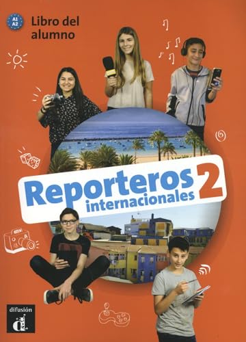 Reporteros Internacionales 2. Libro del alumno A1-A2: Reporteros Internacionales 2 Libro del alumno + CD