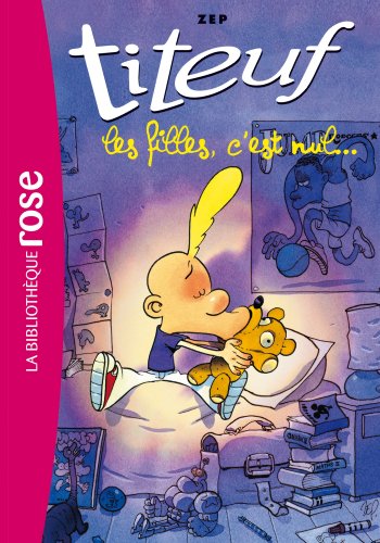 Titeuf 06 - Les filles, c'est nul....