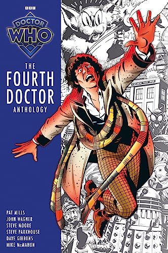 DOCTOR WHO TP FOURTH DOCTOR ANTHOLOGY: Collected Comic Strips (BBC Doctor Who Magazine)