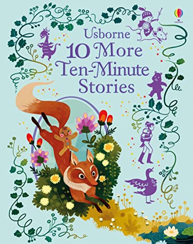 10 More Ten-Minute Stories (Illustrated Story Collections)