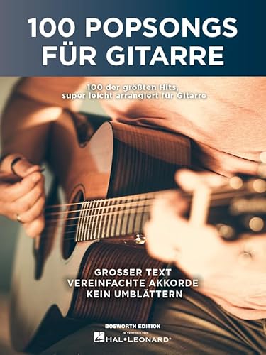 100 Popsongs für Gitarre. 100 Popsongs für Gitarre. von Bosworth Edition