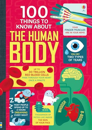 100 Things to Know About the Human Body von Usborne