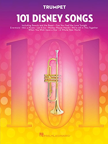101 Disney Songs -For Trumpet-: Noten, Sammelband für Trompete 101 Disney Songs -For Trumpet-: Noten, Sammelband für Trompete von Walt Disney