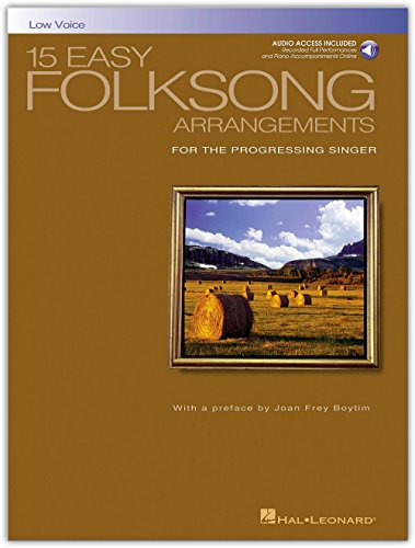 15 Easy Folksong Arrangements For Low Voice (Book And Cd) Pf Book/Cd: Low Voice Introduction by Joan Frey Boytim