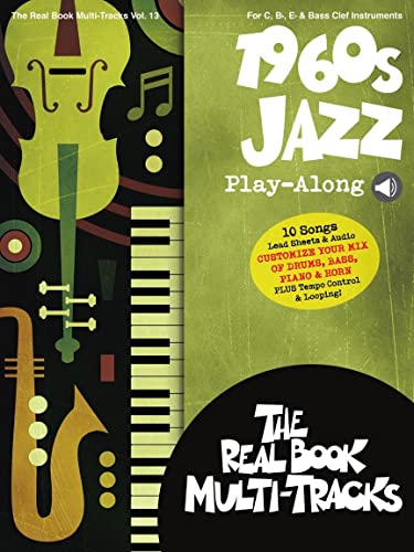 1960s Jazz Play-Along: Real Book Multi-Tracks Volume 13 1960s Jazz Play-Along: Real Book Multi-Tracks Volume 13 von Hal Leonard