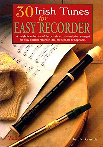 30 Irish Tunes For Easy Recorder