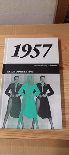 50 Jahre Popmusik - 1957. Buch und CD. Ein Jahr und seine 20 besten Songs