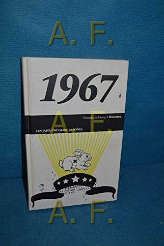 50 Jahre Popmusik - 1967. Buch und CD. Ein Jahr und seine 20 besten Songs 50 Jahre Popmusik - 1967. Buch und CD. Ein Jahr und seine 20 besten Songs