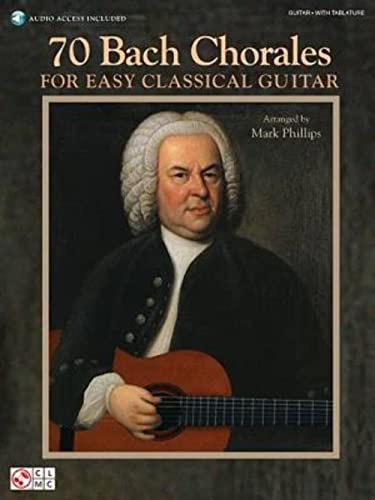 70 Bach Chorales -For Easy Classical Guitar-: Noten, CD für Gitarre (Book & CD)