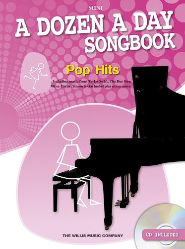 A Dozen A Day Songbook: Pop Hits (Mini Book): Songbook, Bundle, CD für Klavier A Dozen A Day Songbook: Pop Hits (Mini Book): Songbook, Bundle, CD für Klavier