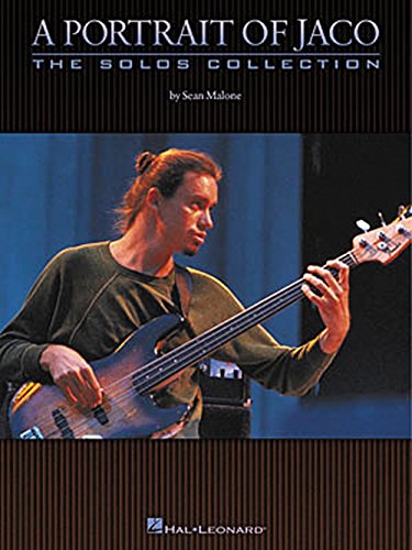 A Portrait Of Jaco The Solos Collection Bgtr A Portrait Of Jaco The Solos Collection Bgtr