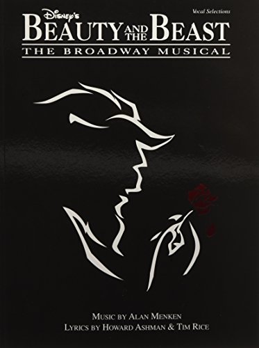 Beauty And The Beast - The Musical (Vocal Selections): Songbook für Gesang, Klavier (Gitarre): The Broadway Musical von HAL LEONARD
