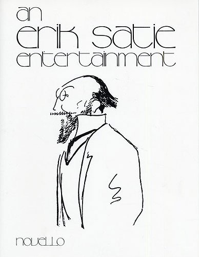 An Erik Satie Entertainment Pf An Erik Satie Entertainment Pf