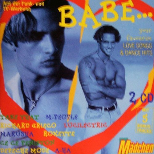Babe...Your Favourite Love Songs and Dance Hits Babe...Your Favourite Love Songs and Dance Hits