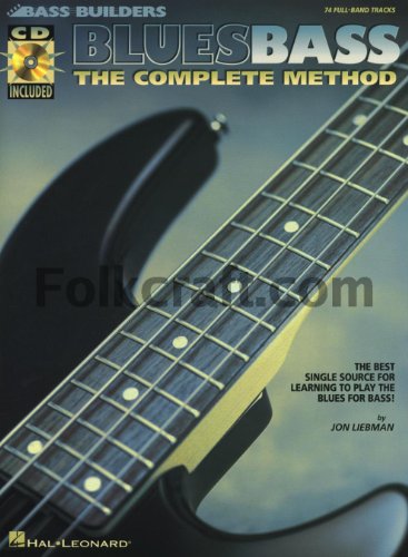 Bass Builders Blues Bass The Complpete Method (Book / CD): Lehrmaterial, CD für Bass-Gitarre: The Complete Method von Hal Leonard