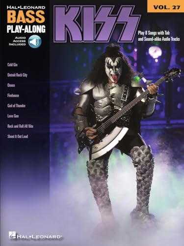 Kiss: Noten, CD, Tabulatur für Bass-Gitarre (Bass Play-along, Band 27): Bass Play-Along Volume 27 (Bass Play-along, 27, Band 27)