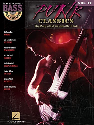 Bass Play-Along Volume 12: Punk Classics: Play-Along, CD für Bass-Gitarre (Bass Play-along, 12, Band 12) von HAL LEONARD