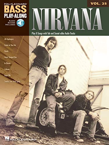 Nirvana: Noten, CD, Tabulatur für Bass-Gitarre (Bass Play-along, Band 25): Bass Play-Along Volume 25 (Bass Play-along, 25, Band 25)