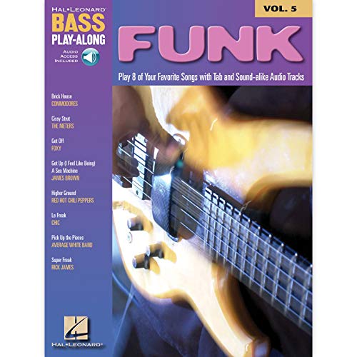 Bass Play-Along Volume 5: Funk: Noten, Play-Along, Bundle, CD für Bass-Gitarre: Play 8 of Your Favorite Songs With Tab and Sound-alike Cd Tracks (Bass Play-along, 5, Band 5) Bass Play-Along Volume 5: Funk: Noten, Play-Along, Bundle, CD für Bass-Gitarre: Play 8 of Your Favorite Songs With Tab and Sound-alike Cd Tracks (Bass Play-along, 5, Band 5)
