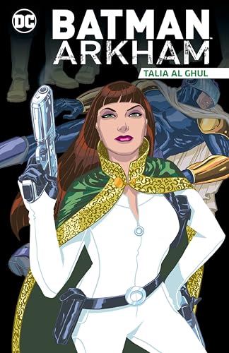 Batman Arkham: Talia Al Ghul von DC Comics