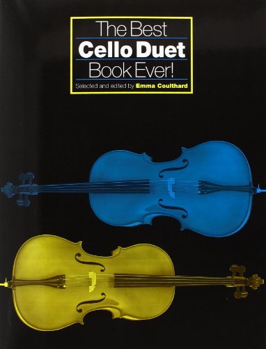 Best Cello Duet Book Ever: Noten für Cello von Chester Music