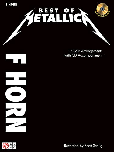 Best Of Metallica F Horn BK/CD (Book & CD): Instrumental Play-Along