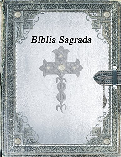 Bíblia Sagrada Bíblia Sagrada von Independently Published