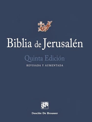 Biblia de Jerusalén: Quinta Edición, Revisada Y Aumentada: Quinta edición, Revisada y Aumentada