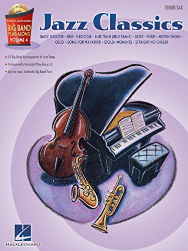 Big Band Play-Along Volume 4 - Jazz Classics -For Tenor Saxophone-: Noten, CD, Sammelband für Tenor-Saxophon (Hal Leonard Big Band Play-Along)