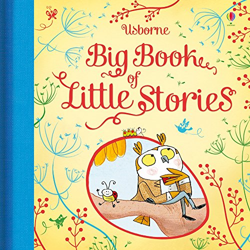 Big Book of Little Stories (Story Collections for Little Children)