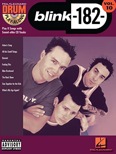 Blink-182: Noten, CD für Schlagzeug (Drum Play-Along, Band 10): Drum Play-Along Volume 10 (Drum Play-Along, 10, Band 10)