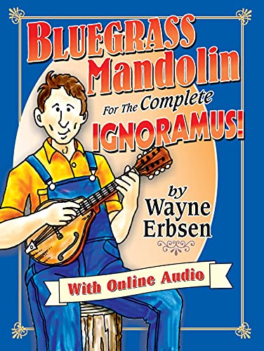 Erbsen Bluegrass Mandolin For The Complete Ignoramus Mandolin Book/CD