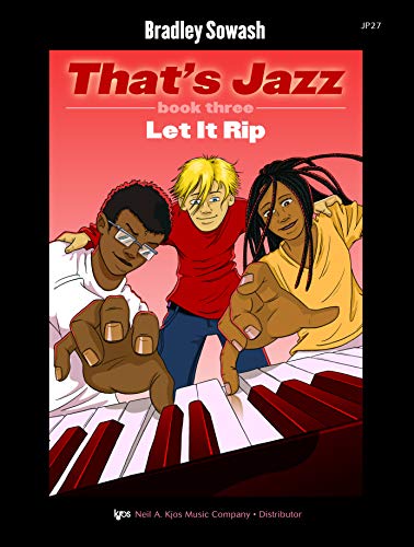 Bradley Sowash That'S Jazz Book Three Let Rip Pf Book/Cd